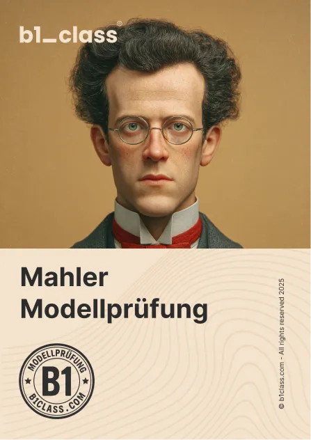 Mahler — Goethe B1 model test