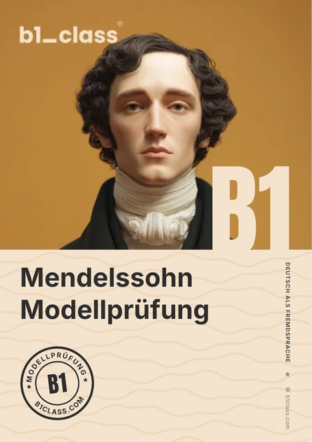 Mendelssohn — Goethe B1 model test