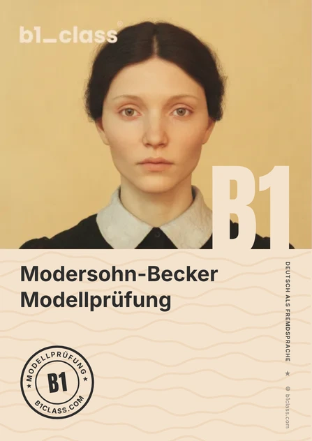 Modersohn-Becker — Goethe B1 model test