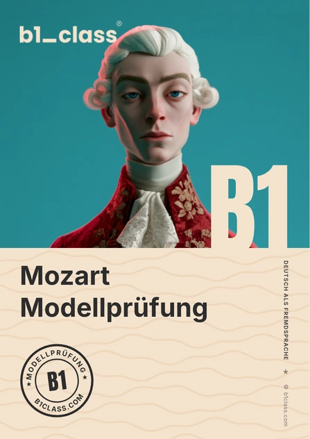 Mozart — Goethe B1 model test